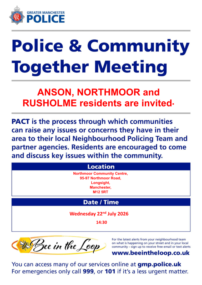 Police and Community Together Meeting: 2.30pm Wednesday 22nd July at Northmoor Community Centre